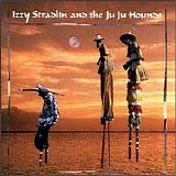 Izzy Stradlin And The Ju Ju Hounds - Izzy Stradlin And The Ju Ju Hounds