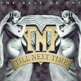 TNT - Till Next Time