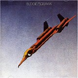 Budgie - Squawk