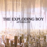 Exploding Boy - Afterglow