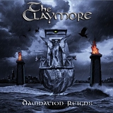 The Claymore - Damnation Reigns