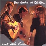 Robin Petrie, Danny Carnahan - Cut and Run