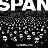 Span - Mass Distraction