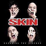 Skin - Breaking The Silence