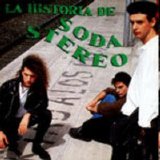 Soda Stereo - La Historia de Soda Stereo