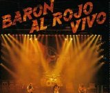 BarÃ³n Rojo - BarÃ³n Al Rojo Vivo