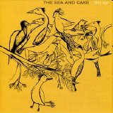 The Sea and Cake - The Biz