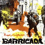 Barricada - Barrio conflictivo