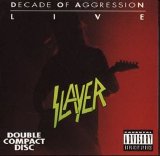 Slayer - Decade Of Aggression