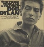 Bob Dylan - The Times They Are A-Changin'