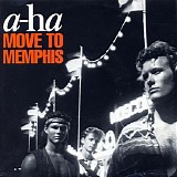 a-ha - Move To Memphis