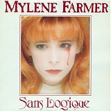 Mylene Farmer - Sans Logique