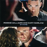 Robbie Williams & Gary Barlow - Shame