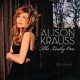 Alison Krauss - The Lucky One