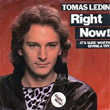 Tomas Ledin - Right Now!