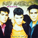 No Mercy - Missing