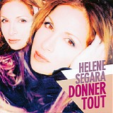 HÃ©lÃ¨ne SÃ©gara - Donner Tout