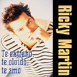 Ricky Martin - Te ExtraÃ±o, Te Olvido, Te Amo