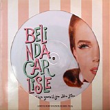 Belinda Carlisle - Live Your Life Be Free [picture disc]