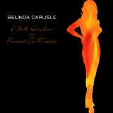 Belinda Carlisle - I Still Love Him/Pourtant Tu M'aimes