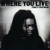 Tracy Chapman - Where You Live