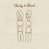 Lady And Bird - Lady And Bird