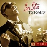 R. Kelly - Love Letter