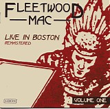 Fleetwood Mac - Live In Boston Volume 1