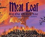 Meat Loaf - Bat Out of Hell - Live With The Melbourne Symphony Orchestra