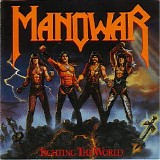 Manowar - Fighting The World