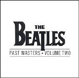 The Beatles - Past Masters, Vol. 2