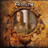 Rain - House Of Dreams