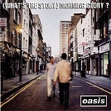 Oasis - (What's the Story) Morning Glory