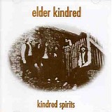 Elder Kindred - Kindred Spirits