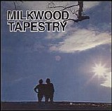 Milkwood Tapestry - Milkwood Tapestry