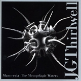 JG Thirlwell - Manorexia: The Mesopelagic Waters