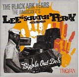 Various artists - The Black Ark Years (The Jamican 7"s)