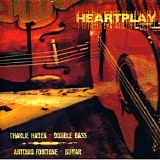 Charlie Haden & Antonio Forcione - Heartplay