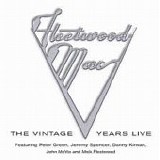 Fleetwood Mac - The Vintage Years Live