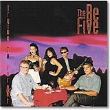 The Be Five - Trying To Forget