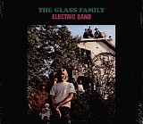 The Glass Family - Electric Band