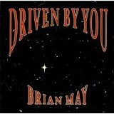 Brian May - Driven By You