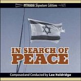Lee Holdridge - In Search Of Peace