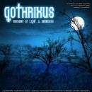 Gothrixus - Memory Of Light & Darkness