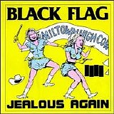 Black Flag - Jealous Again