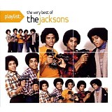 The Jacksons - Playlist: The Very Best Of The Jacksons