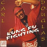 Carl Douglas - The Best Of Carl Douglas - Kung Fu Fighting