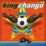 King ChangÃ³ - King ChangÃ³