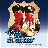 LEGRAND Michel - Cops And Robbers