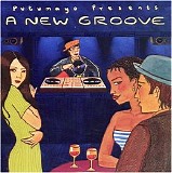 Various artists - Putumayo Presents A New Groove